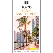 Miami and the Keys Top 10 Eyewitness Travel Guide