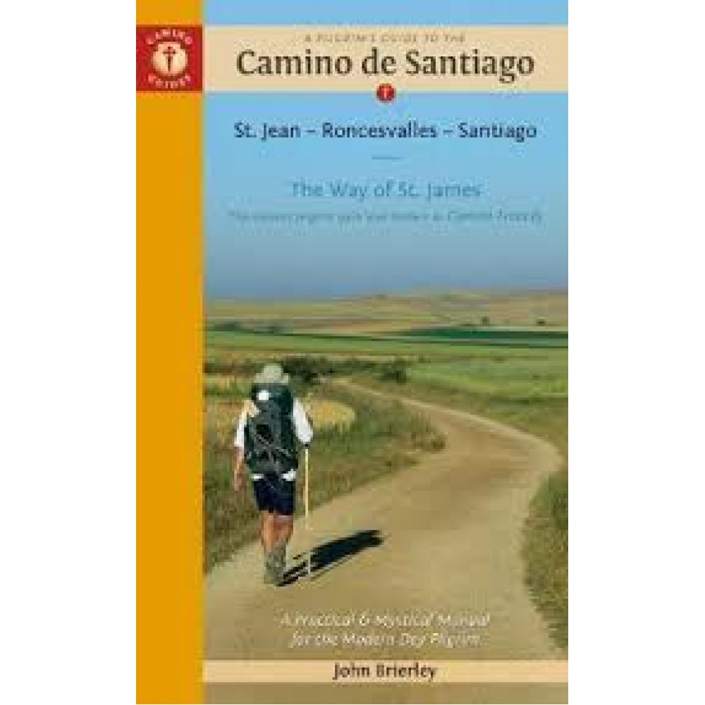 A pilgrims guide to the Camino de Santiago