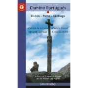 A Pilgrim's Guide to Camino Portugués