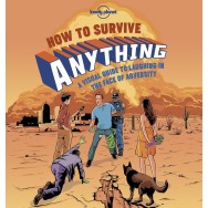 How to Survive Anything Lonely Planet