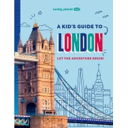 London a Kids Guide to Lonely Planet Kids