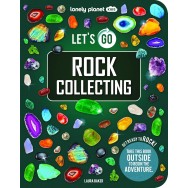 Rock Collecting Let´s Go Lonely Planet Kids