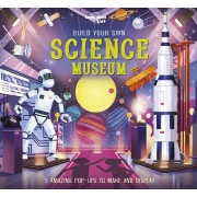 Build your own Science Museum Lonely Planet Kids