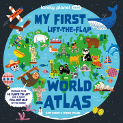 My First Lift the flap World Atlas Lonely Planet Kids
