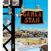 Familjen Ratzbergers guide till Gamla Stan