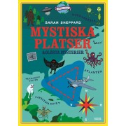 Mystiska platser och olösta mysterier