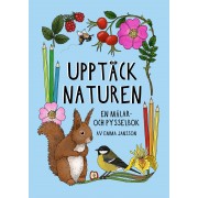 Upptäck naturen en målar och pysselbok