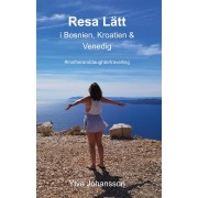 Resa Lätt i Bosnien, Kroatien & Venedig