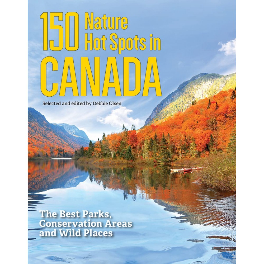150 Nature Hot Spots in Canada