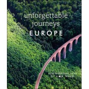 Unforgettable Journeys Europe: Discover the Joys of Slow Travel 