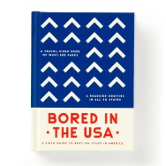 Bored in the USA Travel Guide Book