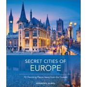 Secret Cities Of Europe