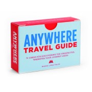 Anywhere: a travel guide