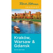 Krakow, Warsaw and Gdansk Rick Steves Snapshot