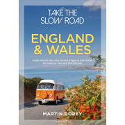 Take the Slow Road: England and Wales
