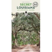 Secret Louisiana