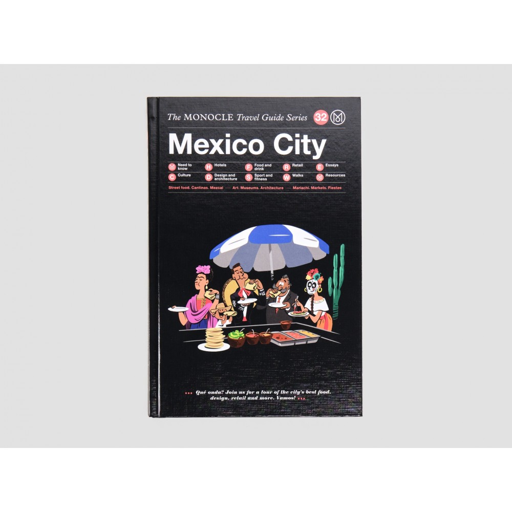 Mexico City Monocle Guide