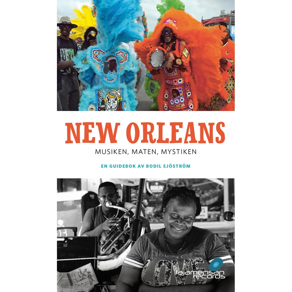 New Orleans – musiken, maten, mystiken