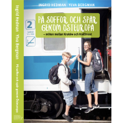 På soffor och spår genom Östeuropa : möten mellan Kraków och Kněžmost