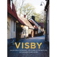 Visby : en pärla i Östersjön / Like a pearl in the Baltic sea / Wie eine perle in der ostsee