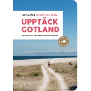 Upptäck Gotland - 101 platser du inte vill missa