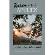 Korken ur i Apulien: en vinbok från Italiens klack