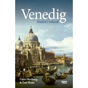 Venedig: staden i vattnet
