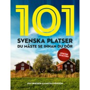 101 svenska platser du måste se innan du dör