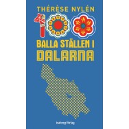 100 balla ställen i Dalarna