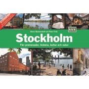 Stockholm fler promenader, historia, kultur och natur