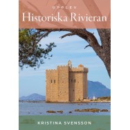 Upplev Historiska Rivieran