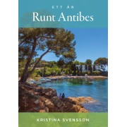 Ett år runt Antibes