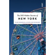 The 500 Hidden Secrets of New York