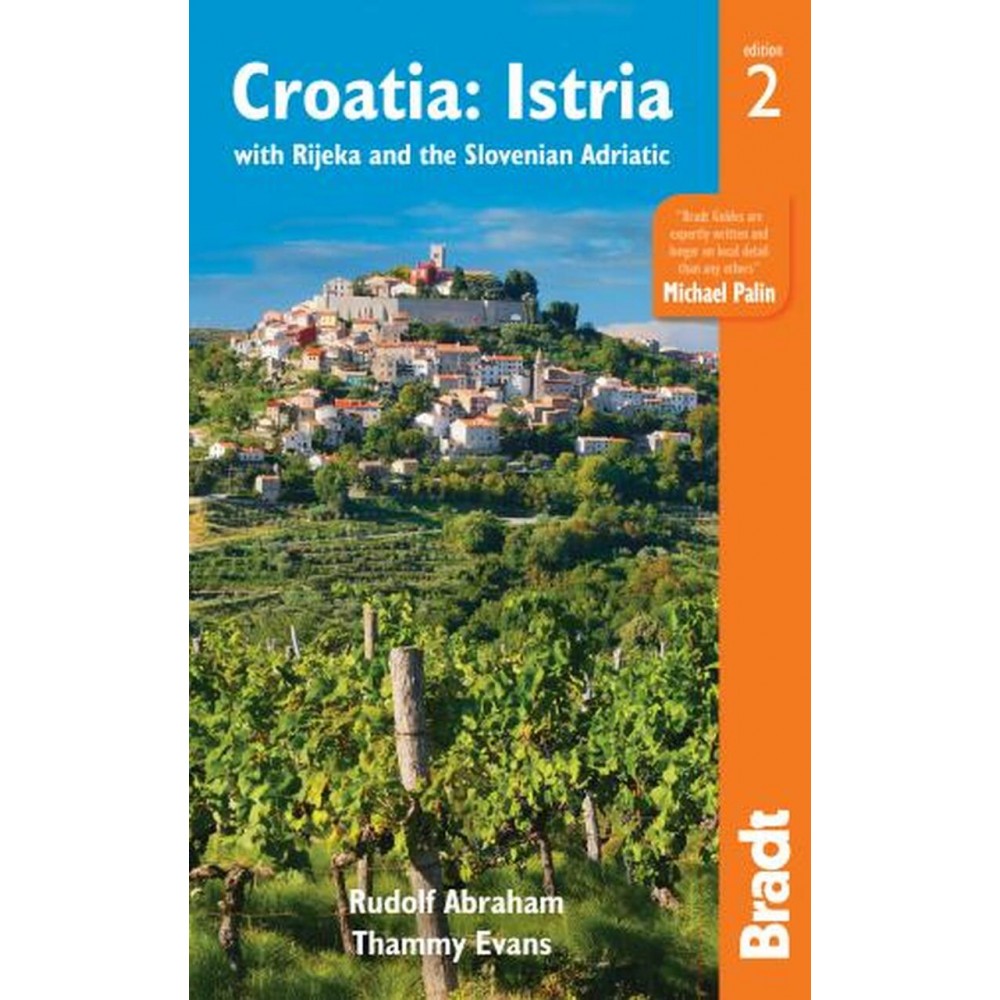 Croatia: Istria with Rijeka and the Slovenian Adriatic