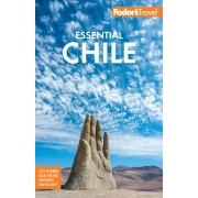 Chile Essential Fodor's