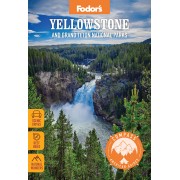 Yellowstone and Grand Teton National Parks Fodor's