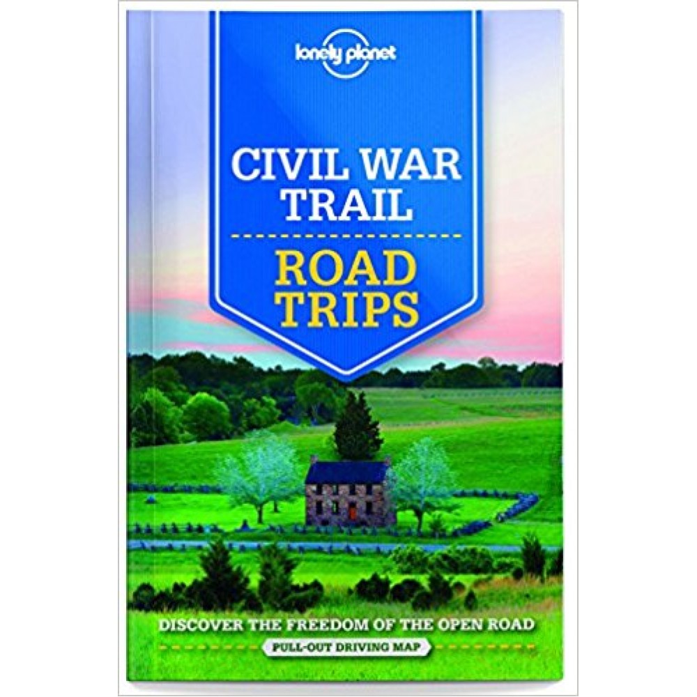 Civil War Trail Road Trips Lonely Planet