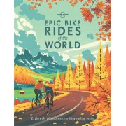 Epic Bike Rides of the World -  Lonely Planet