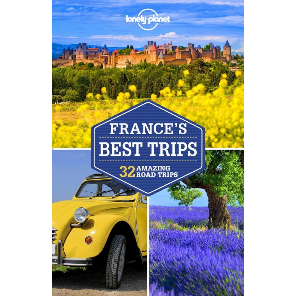 France´s Best Trips Lonely Planet
