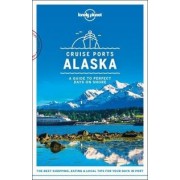 Cruise Ports Alaska Lonely Planet