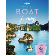 Amazing Boat Journeys -  Lonely Planet