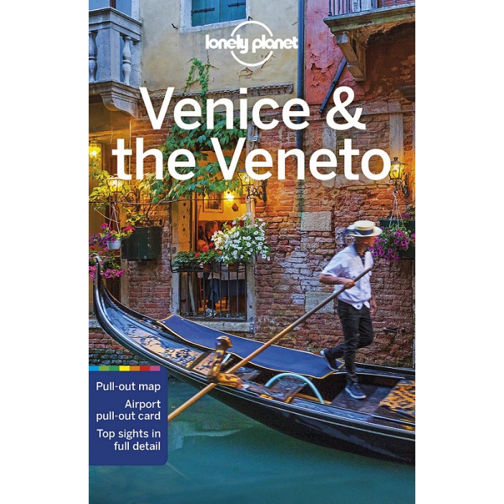 Venice and the Veneto Lonely Planet