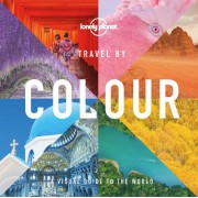 Travel by Colour Lonely Planet