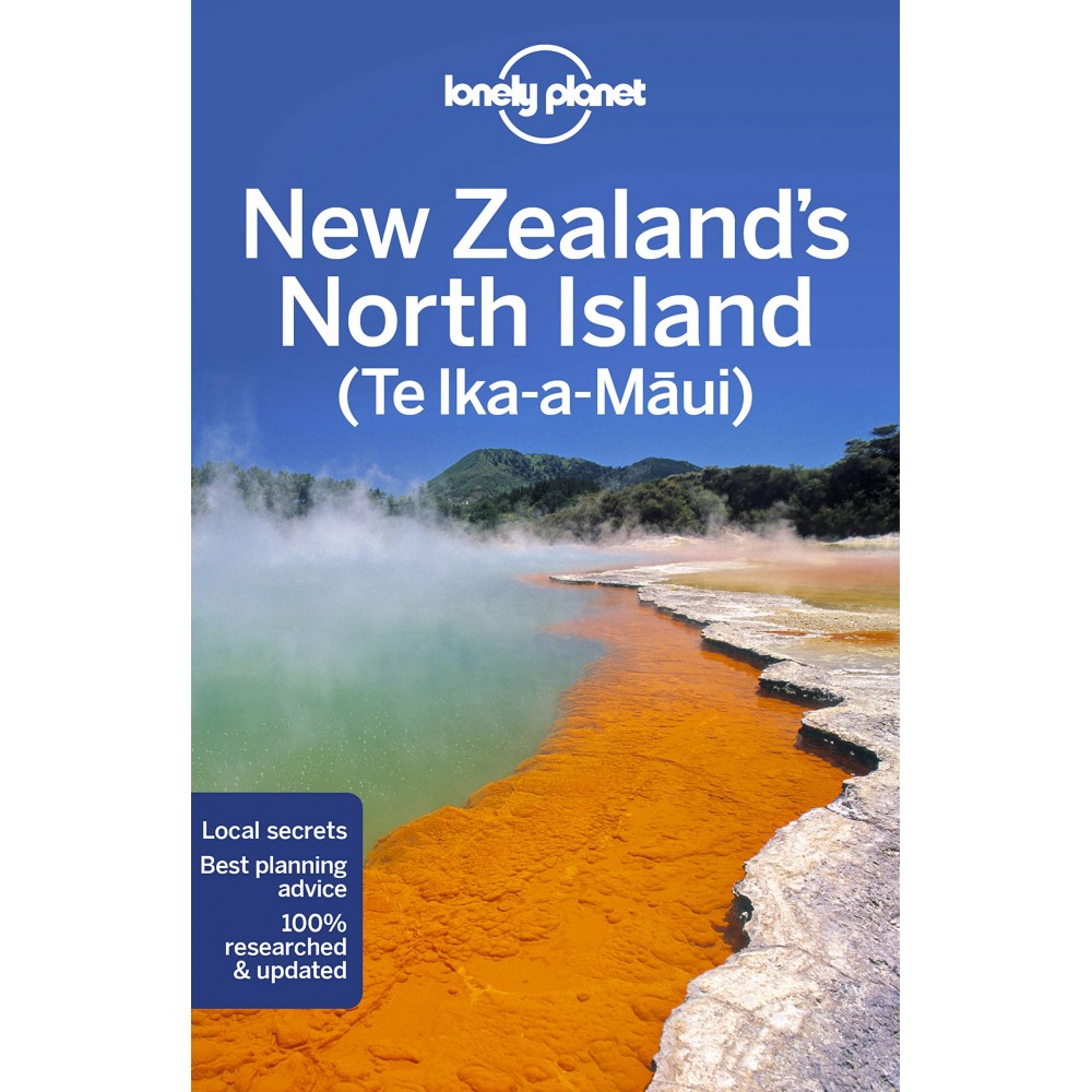 New Zealands North Island Lonely Planet