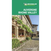 Auvergne Rhone Valley Green Guide Michelin