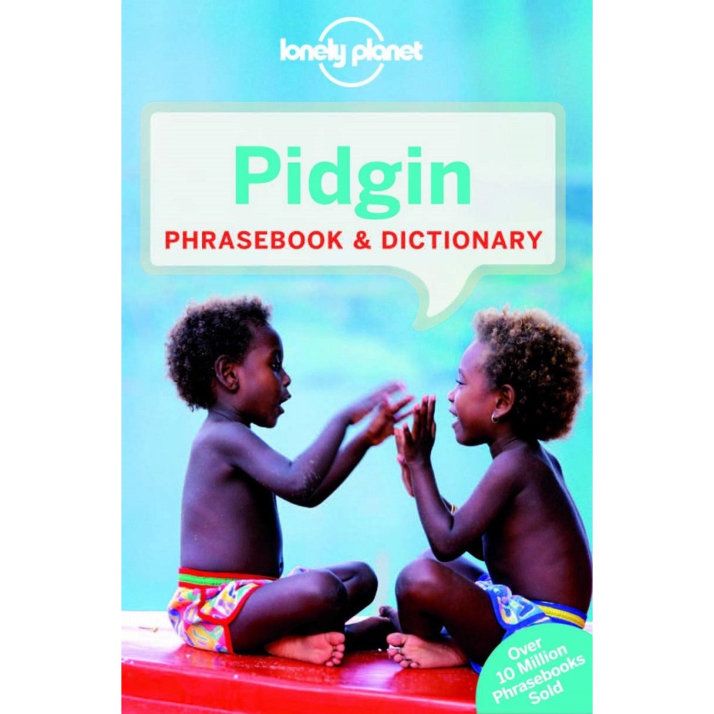 Pidgin Phrasebook Lonely Planet