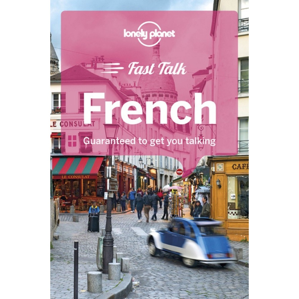 French Fast Talk Lonely Planet