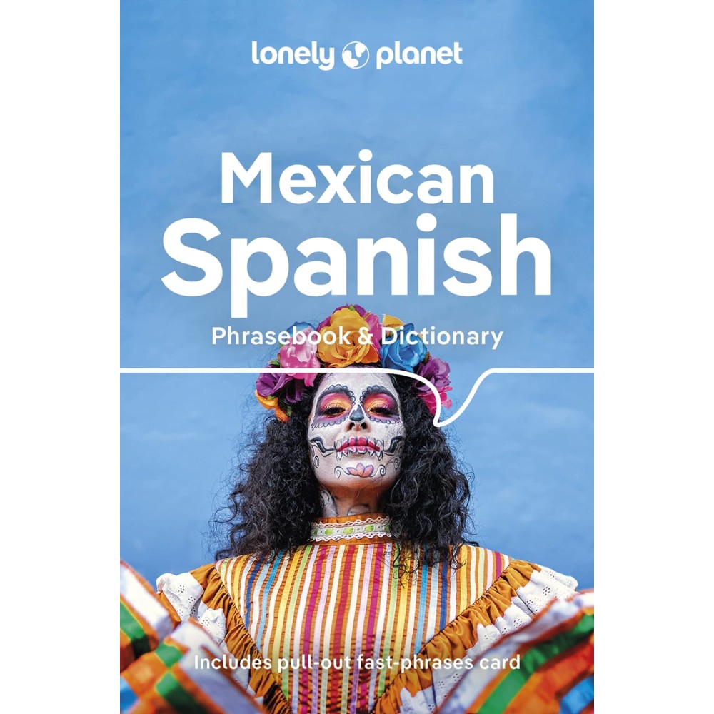 Mexican Spanish Phrasebook Lonely Planet
