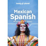 Mexican Spanish Phrasebook Lonely Planet