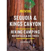 Sequoia & Kings Canyon Hike, Camp, See Redwoods Moon